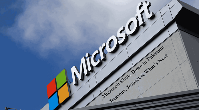 Microsoft Shuts Down in Pakistan Microsoft Shuts Down in Pakistan: Reasons, Impact & What’s Next